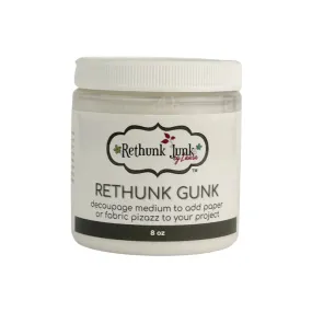 Rethunk Gunk Decoupage Medium